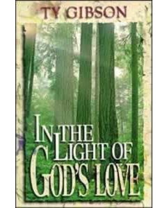 In The Light Of God's Love