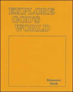 Explore God's World - Resource