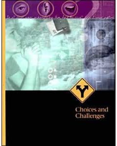 Choices & Challenges, Student Text