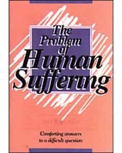 The Problem of Human Suffering