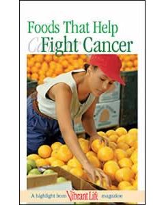 Foods That Help Fight Cancer, Pack of 100 (Vibrant Life Tracts)