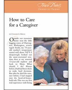 Touch Points -- How to Care of a Caregiver