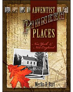 Adventist Pioneer Places
