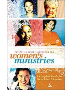 Pastor's and Elder's Handbook for Women's Ministries