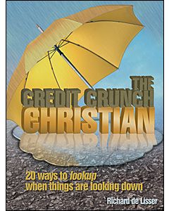 The Credit-Crunch Christian
