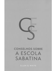 Conselhos Sobre Escola Sabatina (Edição Atualizada - Brochura - com aba - Cinza) (Português)