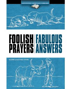 Foolish Prayers