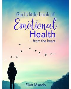 God’s Little Book of Emotional Health from the heart