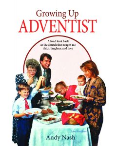 Growing Up Adventist