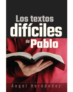 Los textos difíciles de Pablo (Español)