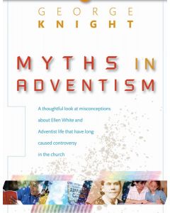 Myths In Adventism