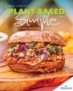Plant-Based Made Simple : Simple, Nutritious, Delicious