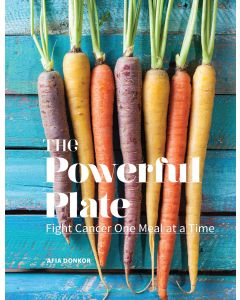 The Powerful Plate: Fight Cancer One Meal at a Time