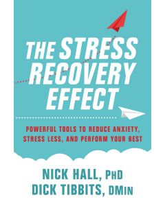 The Stress Recovery Effect