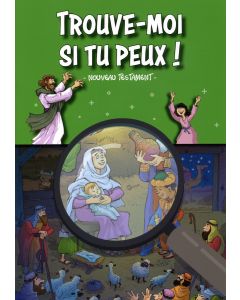 Trouve-moi Si Tu Peux! Nouveau Testament (Français)