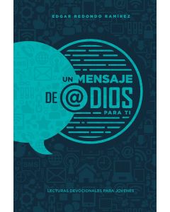 Un Mensaje de @Dios Para Ti (2022 Lecturas Devocianales Para Jóvenes - Español)