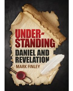 Understanding Daniel and Revelation (paperback)