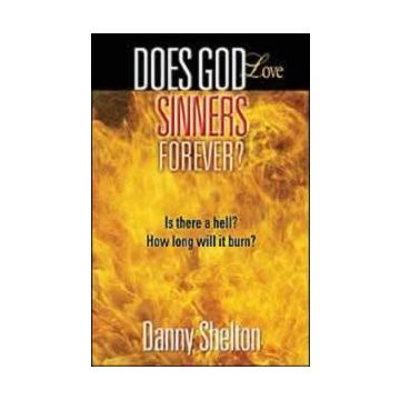 Does God Love Sinners Forever
