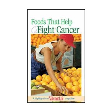 Foods That Help Fight Cancer, Pack of 100 (Vibrant Life Tracts)