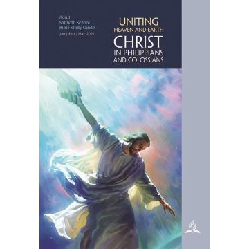 Uniting Heaven and Earth (Adult Bible Study Guide 1Q26)