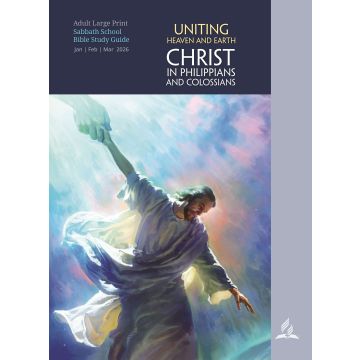 Uniting Heaven and Earth (Large Print Adult Bible Study Guide 1Q26)