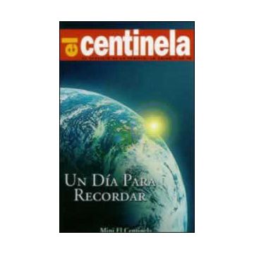 Mini El Centinela - Un Día Para Recordar - En paquetes de 100