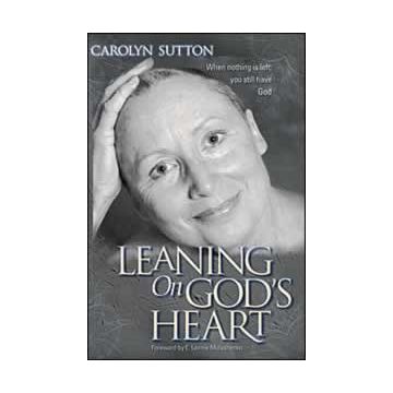 Leaning on God's Heart