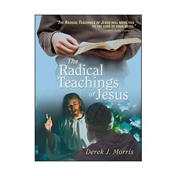 The Radical Teachings of Jesus