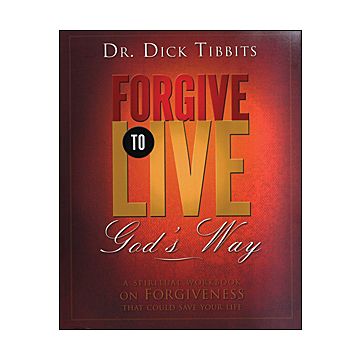 Forgive to Live Workbook