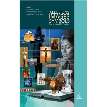 Allusions, Images, Symbols - How to Study Bible Prophecy (Adult Bible Study Guide 2Q25)