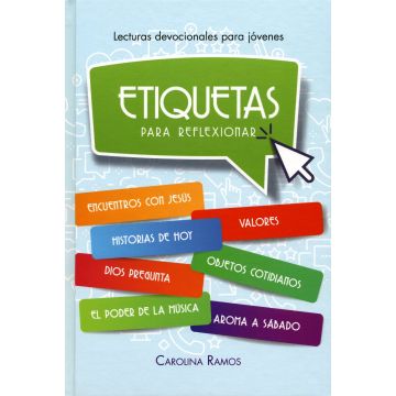 Etiquetas Para Reflexionar (2021 Lecturas Devocianales Para Jóvenes - Español)