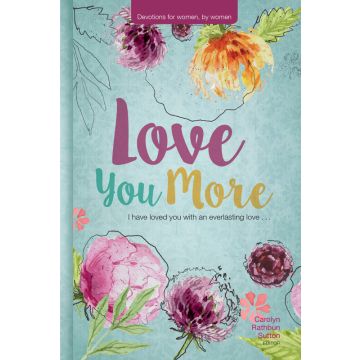 Love You More (Women's Devotional)