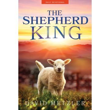 The Shepherd King (Adult Devotional)