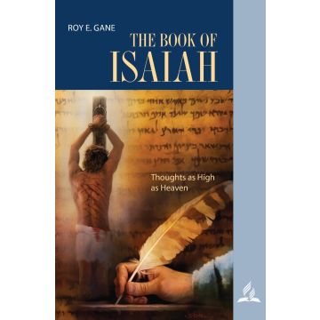 The Book Of Isaiah: Thoughts as High as Heaven