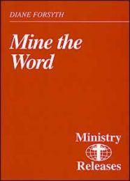 Mine The Word