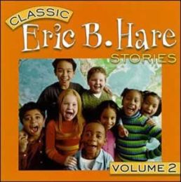 Eric B. Hare Stories CD Vol. 2