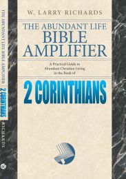 The Abundant Life Bible Amplifier : 2 Corinthians