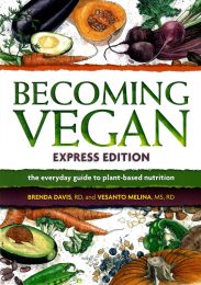 Becoming Vegan Express Edition