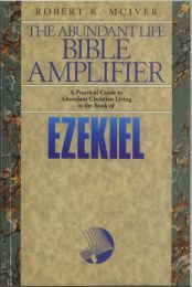 The Abundant Life Bible Amplifier - Ezekiel