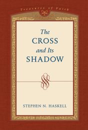 The Cross and its Shadow