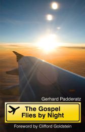 The Gospel Flies by Night