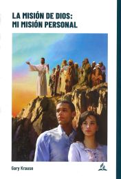 La Mísion de Dios, Mi Mísion Personal (Español) 