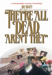 They're All Dead, Aren't They?