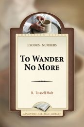 To Wander No More