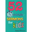 52 5-Minute Sermons for Kids