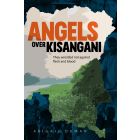 Angels Over Kisangani