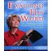 Exalting His Word