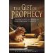 The Gift Of Prophecy