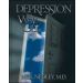 Depression: The Way Out