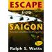 Escape From Saigon